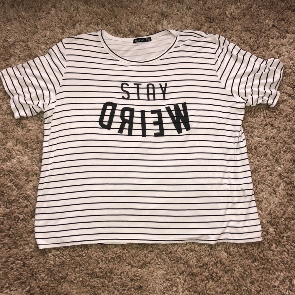 Boohoo Plus “Stay Weird” Top (size 20)